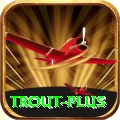 trout Extreme New